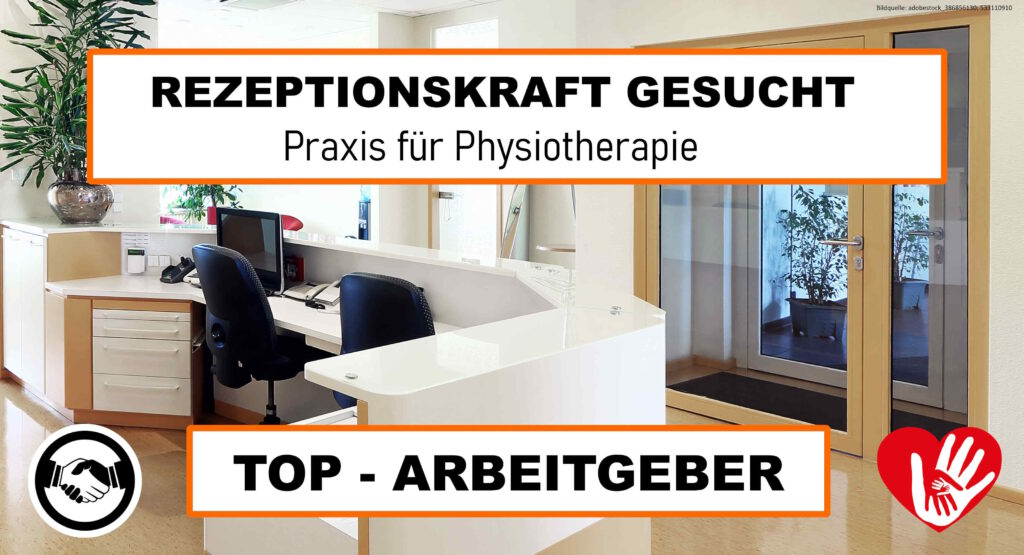 Rezeptionskraft m/w für Physiotherapie in Berlin Tempelhof-Schöneberg gesucht (35 – 40 Wochenstunden) - 10825